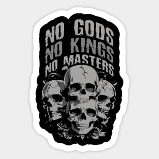 No Gods, No Kings, No Masters Sticker